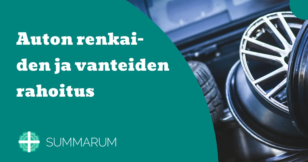 Summarum Auton renkaiden ja vanteiden rahoitus 2025