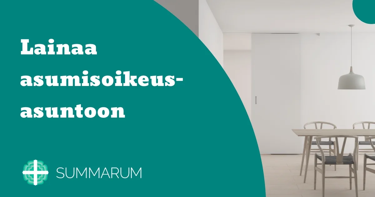 Summarum Lainaa asumisoikeusasuntoon 2025