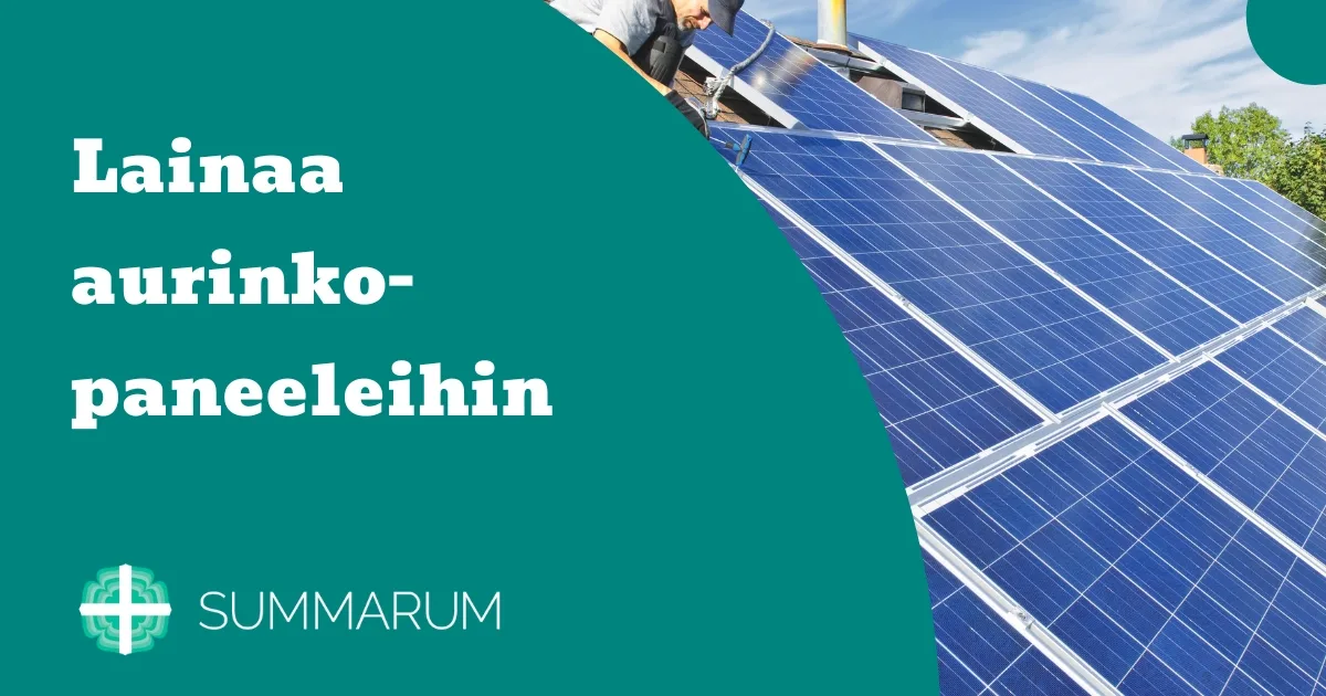 Summarum Lainaa aurinkopaneeleihin 2025
