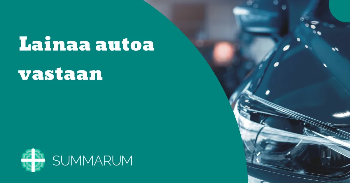 Summarum Lainaa autoa vastaan 2025