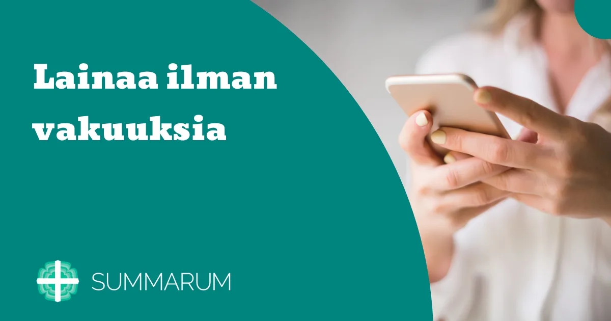Summarum Lainaa ilman vakuuksia 2025
