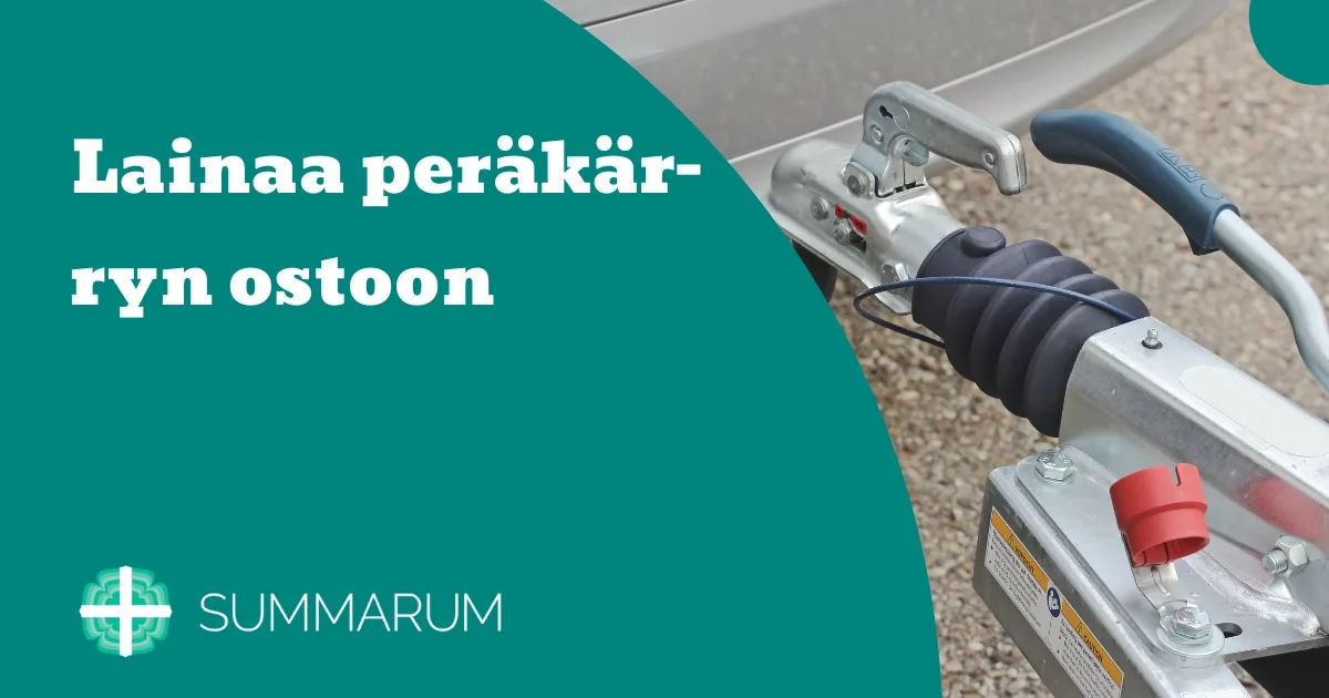Summarum Lainaa peräkärryn ostoon 2025