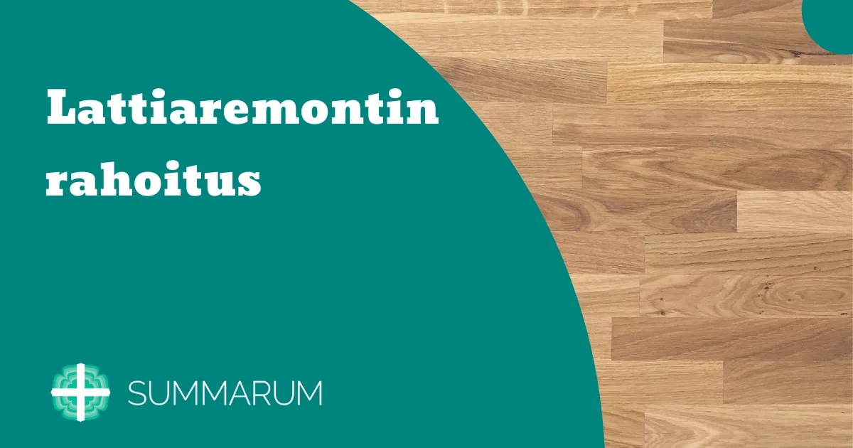 Summarum Lattiaremontin rahoitus 2025