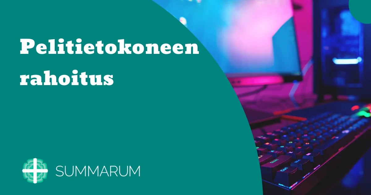 Summarum Pelitietokoneen rahoitus 2025