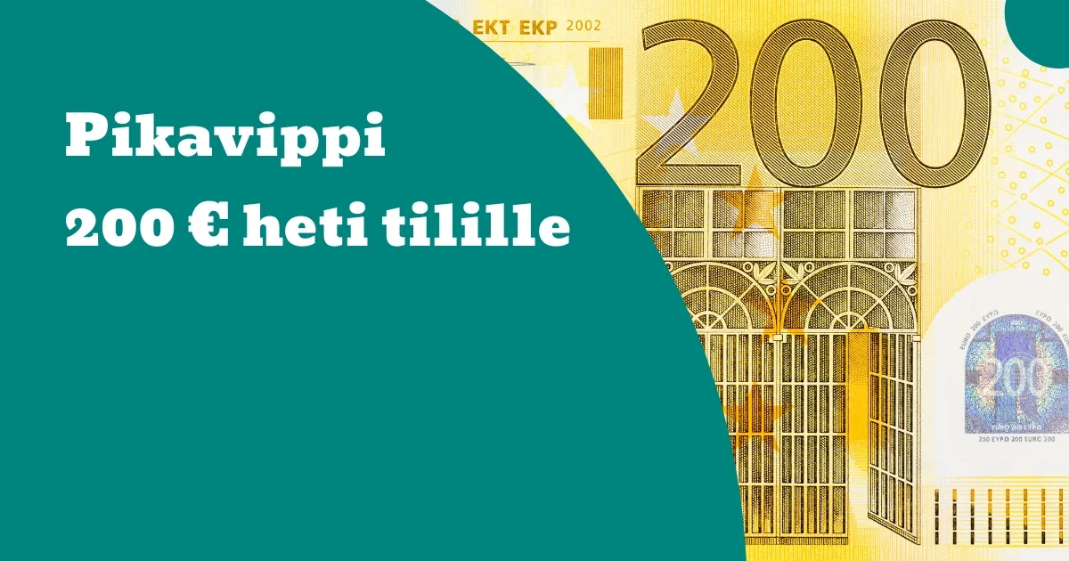 Summarum Pikavippi 200 euroa heti tilille 2025