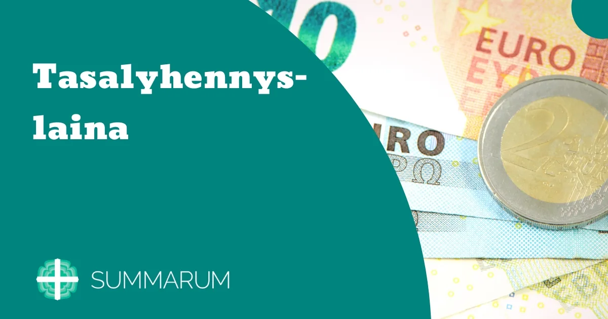 Summarum Tasalyhennyslaina 2025