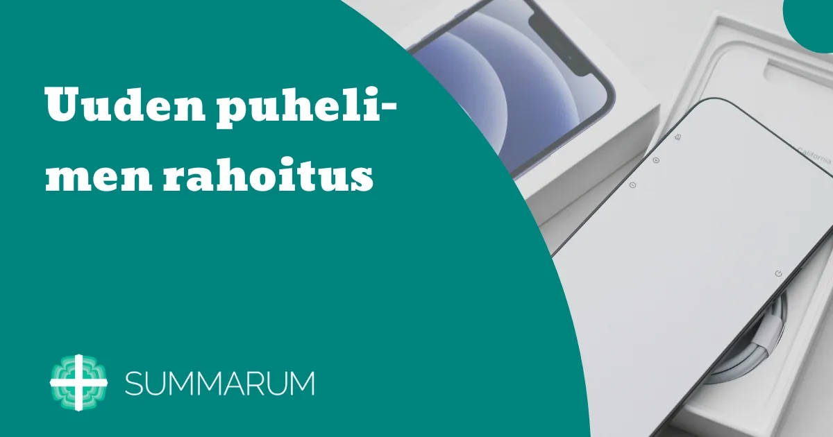Summarum Uuden puhelimen rahoitus 2025