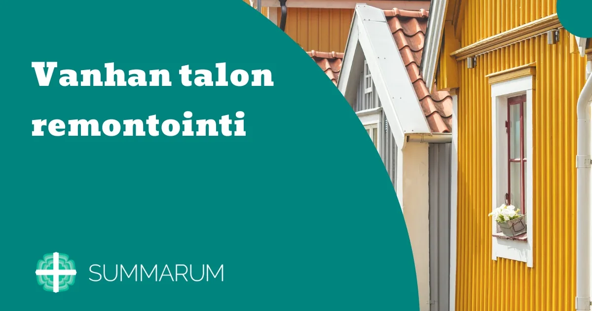 Lainaa Vanhan Talon Remonttiin Remonttilaina Asuntolainan Yhteydess 